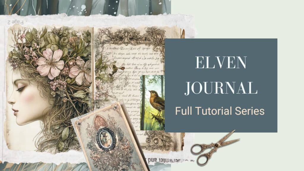 Elven Field Journal junk journal tutorial series thumbnail