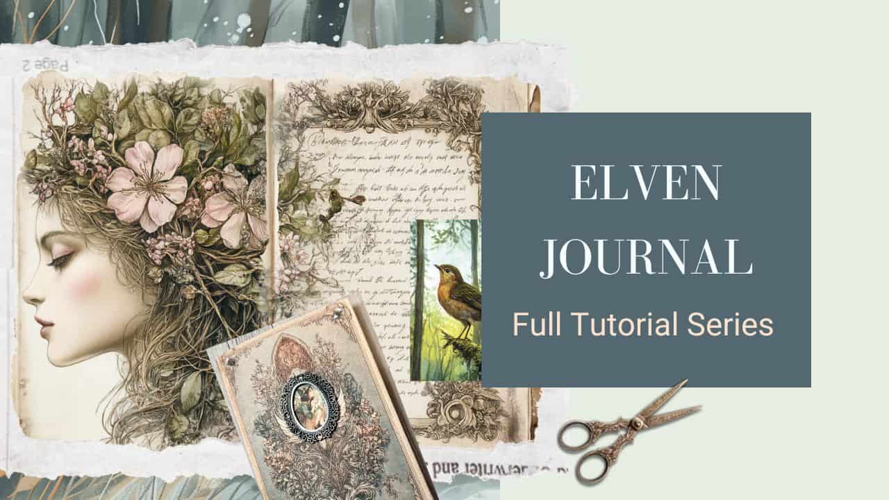     Elven Field Journal junk journal tutorial series thumbnail